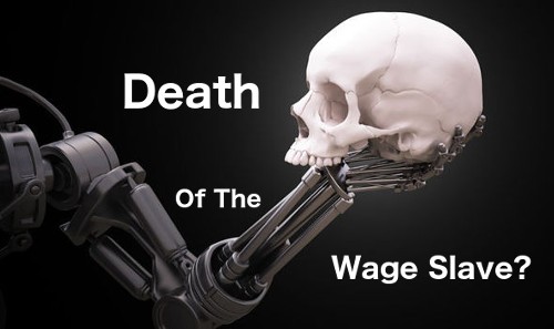 Death Of The Wage Slave