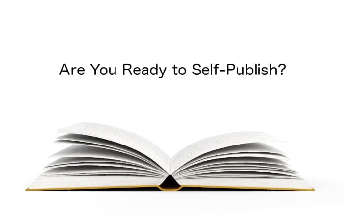 Are You Ready to Self-Publish?